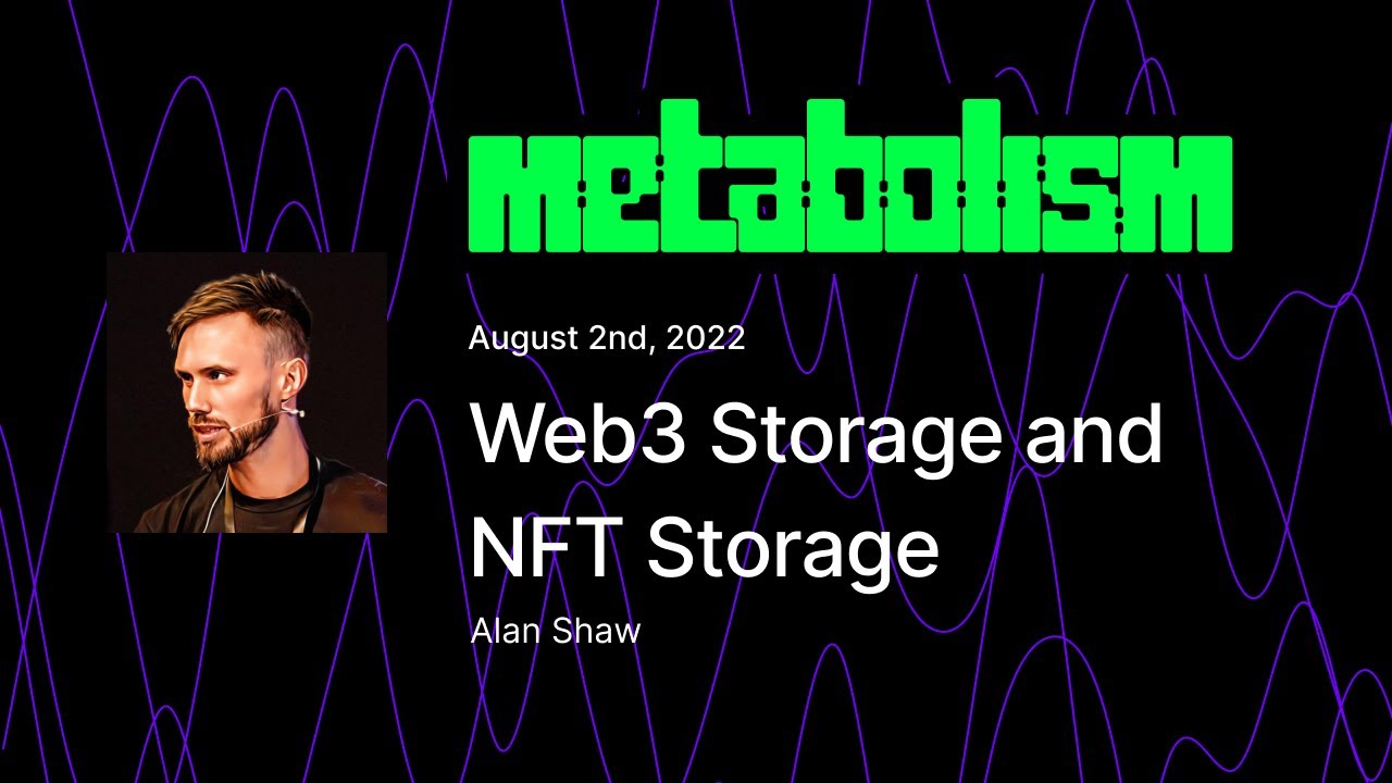 Web3 Storage and NFT Storage - Alan Shaw